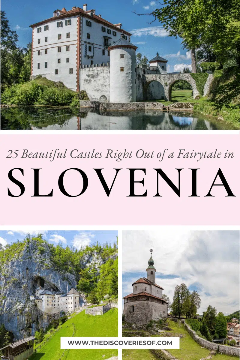 25 Beautiful Castles in Slovenia That Are Right Out of a Fairytale