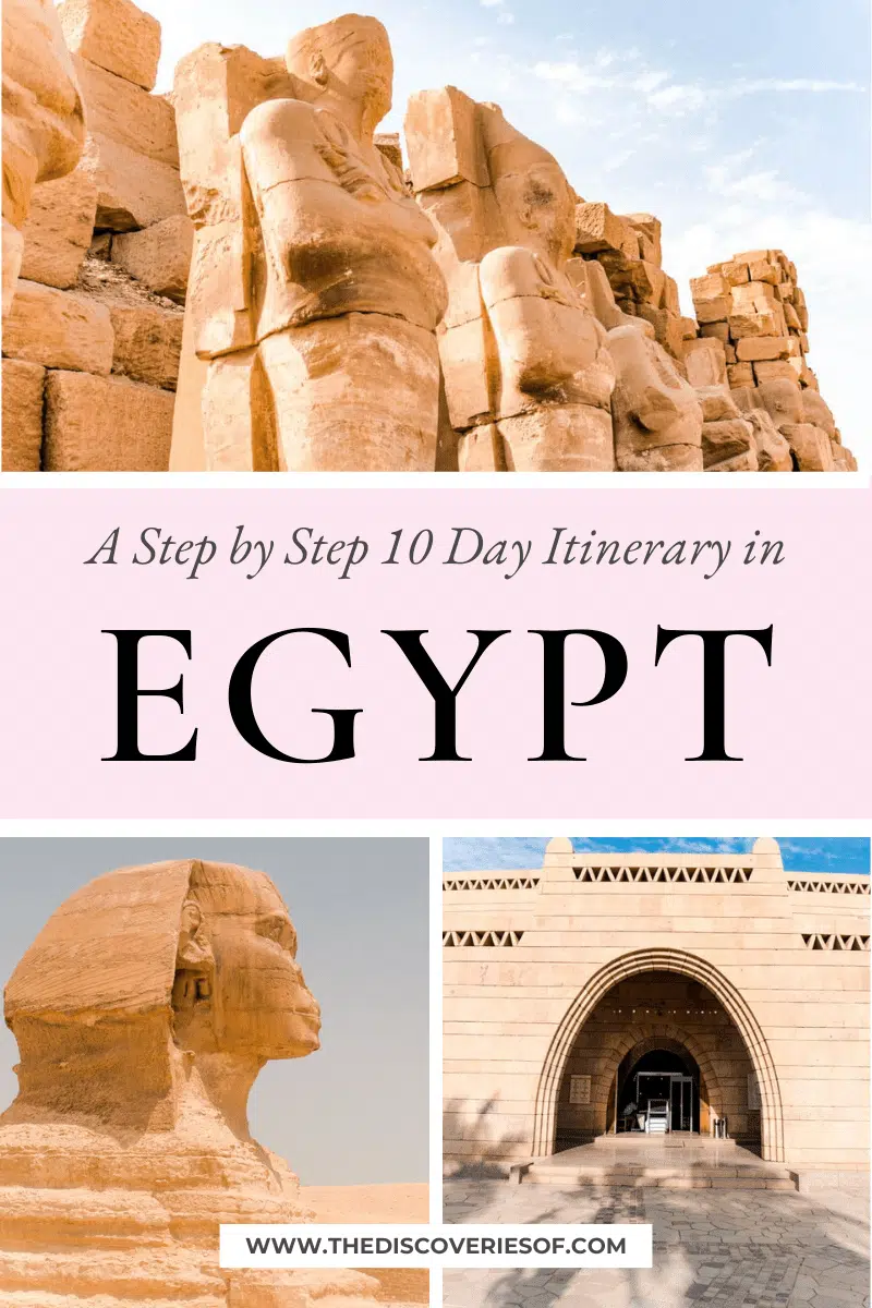 10 Days in Egypt: A Step by Step Egypt Itinerary