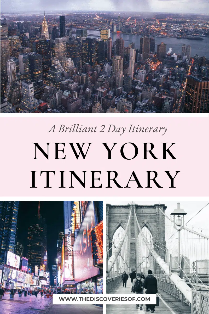 2 Days in New York A Brilliant New York Itinerary