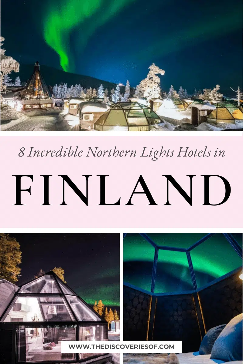 8 Incredible Northern Lights Hotels in Finland