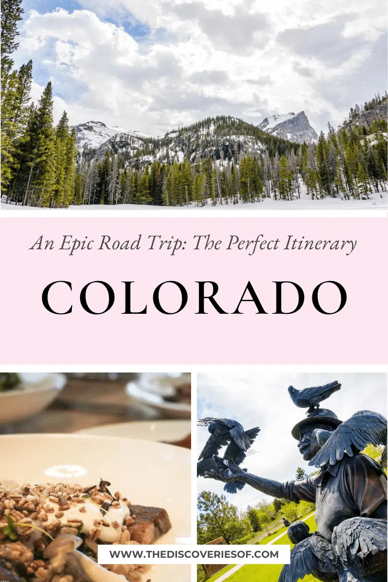 An Epic Colorado Road Trip: The Perfect Colorado Itinerary