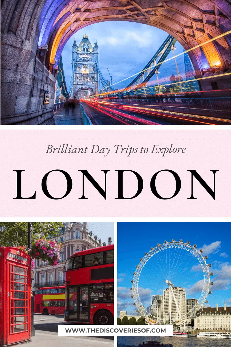 Day Trips London