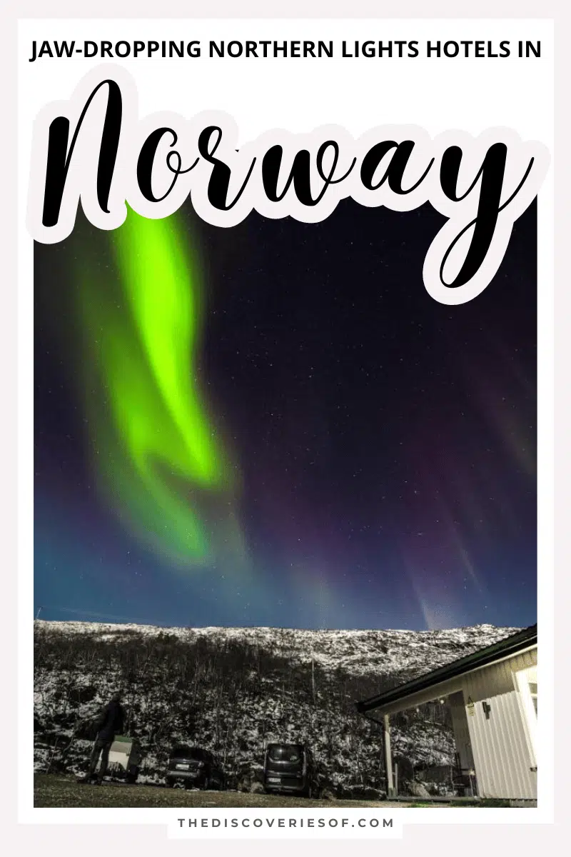 Jaw-Dropping Northern Lights Hotels in Norway