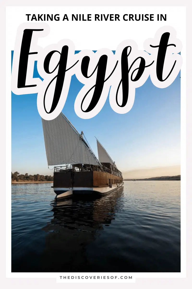 Taking a Nile River Cruise in Egypt What You Need to Know and Where to Book