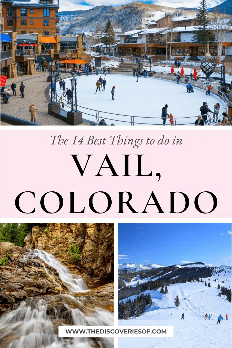 The 14 Best Things to do in Vail, Colorado