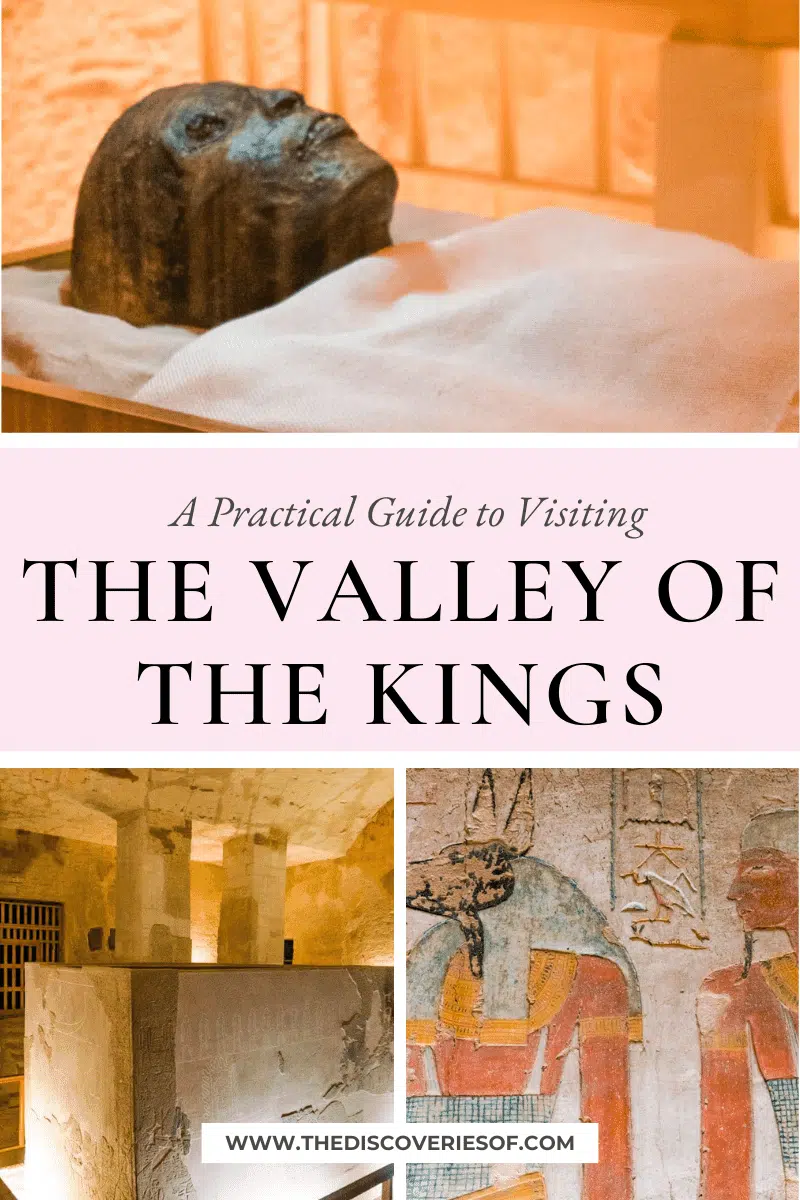 Visiting The Valley of the Kings: A Practical Guide