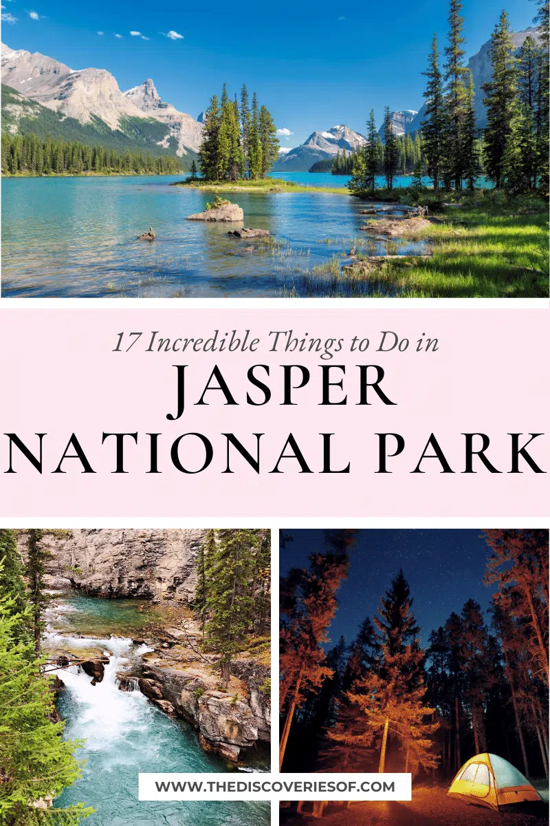 17 Incredible Things to Do in Jasper National Park