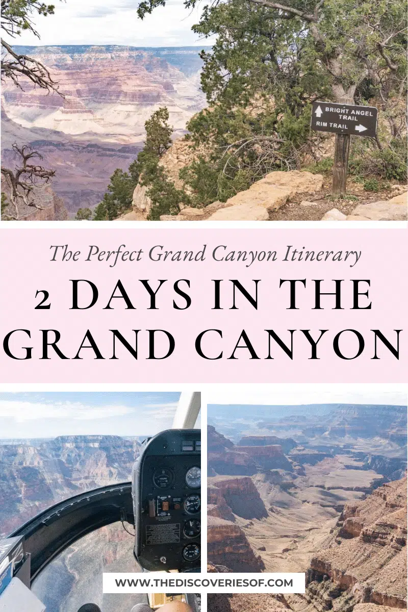 2 Days in the Grand Canyon: The Perfect Grand Canyon Itinerary