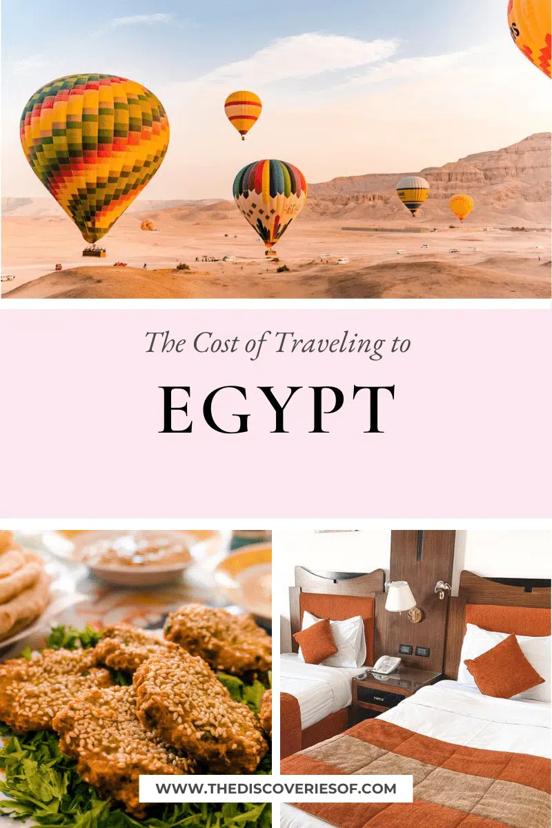 How Much Does it Cost to Travel to Egypt? — The Discoveries Of