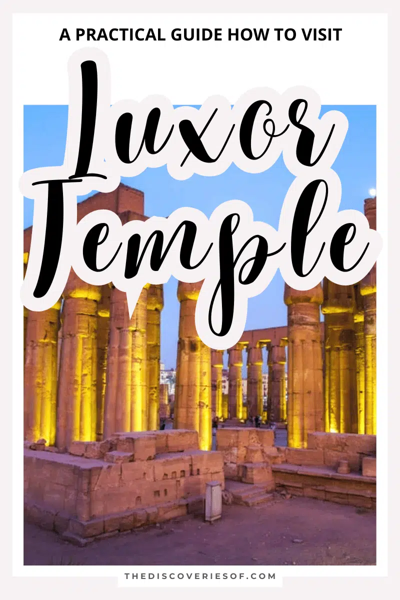 How to Visit Luxor Temple: A Practical Guide