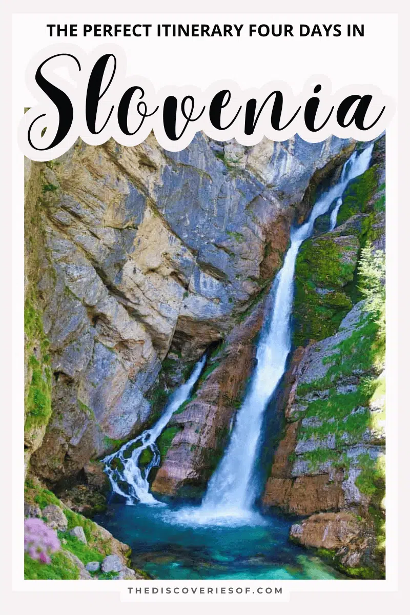 Four Days in Slovenia – The Perfect Slovenia Itinerary