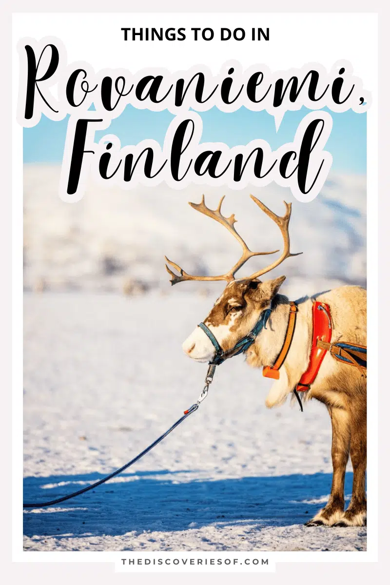 Things to do in Rovaniemi, Finland Exploring the Gem of Finnish Lapland