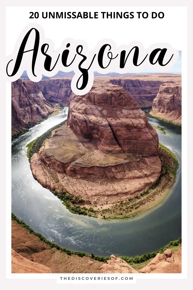 20 Unmissable Things to do in Arizona 