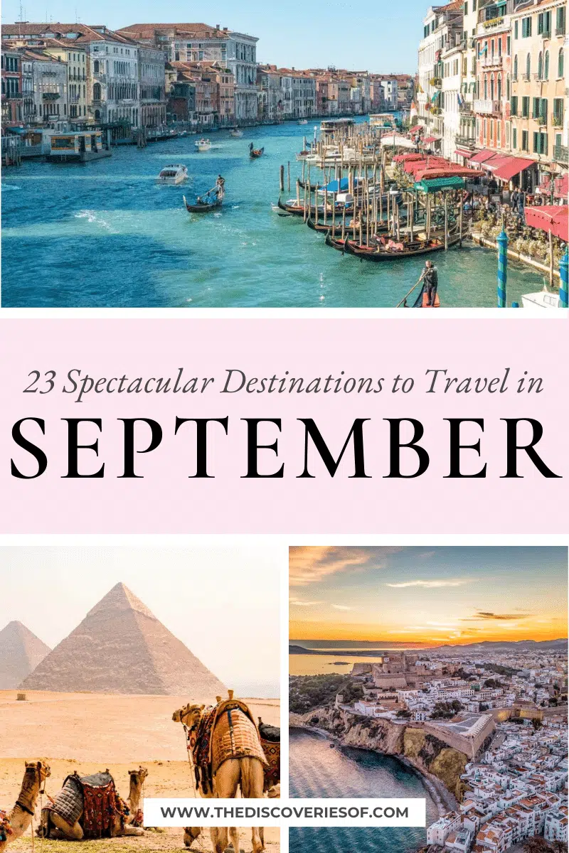 Best Places to Travel in September | 23 Spectacular Destinations