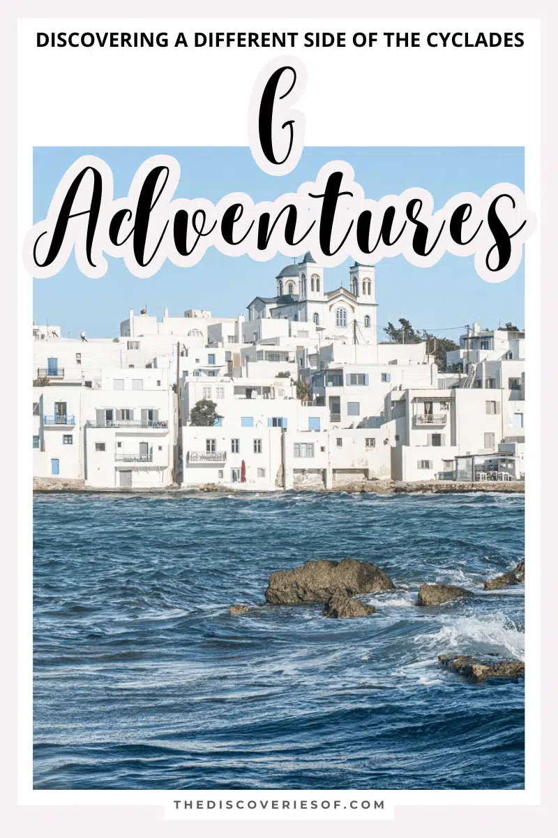 Sailing Greece With G Adventures Review Discovering a Different Side of the Cyclades