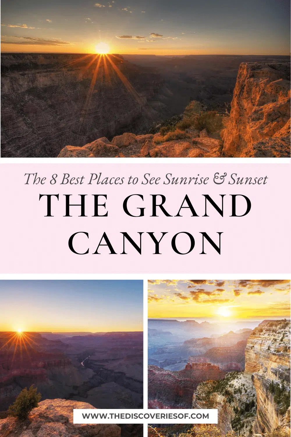 The 8 Best Places to See Sunrise & Sunset at the Grand Canyon