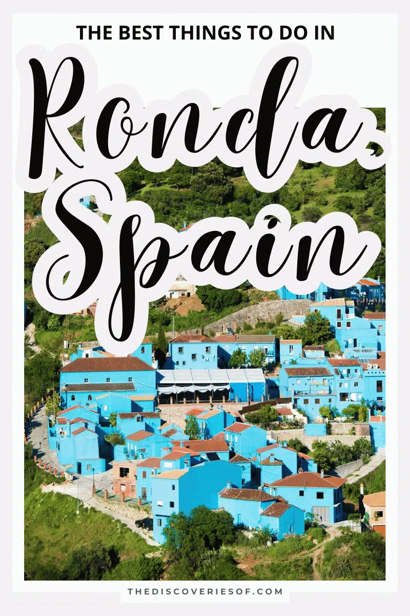 The Best Things to Do in Ronda, Spain