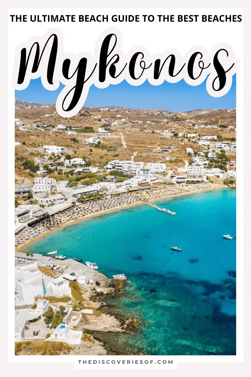 The Ultimate Beach Bum Guide to the Best Mykonos Beaches