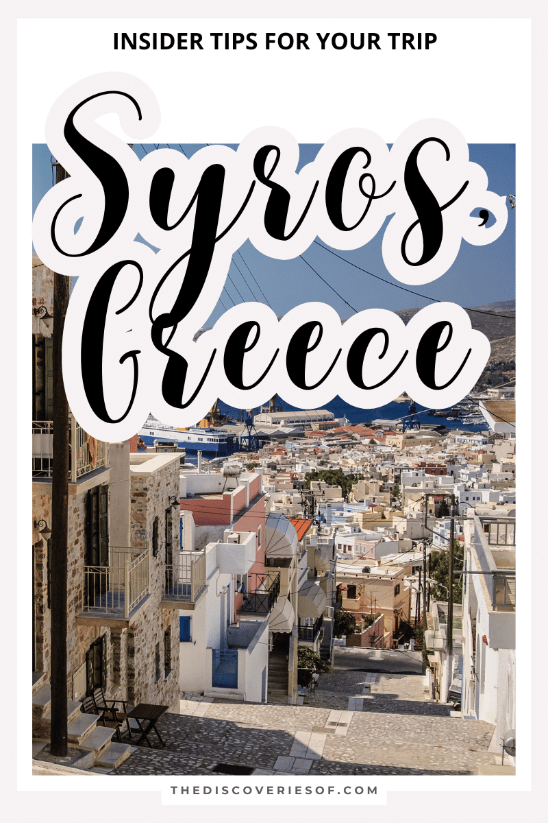 Syros, Greece Travel Guide