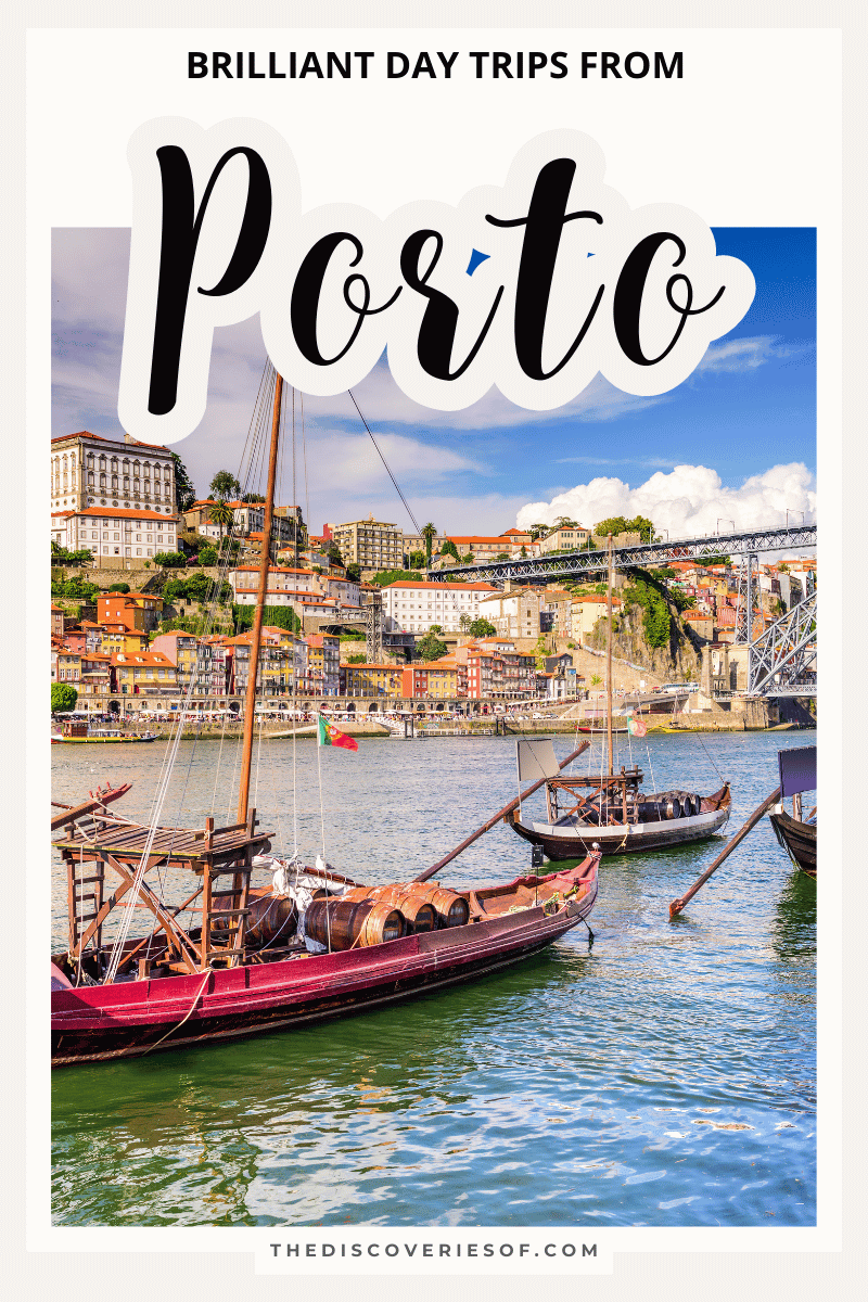 Day Trips From Porto 