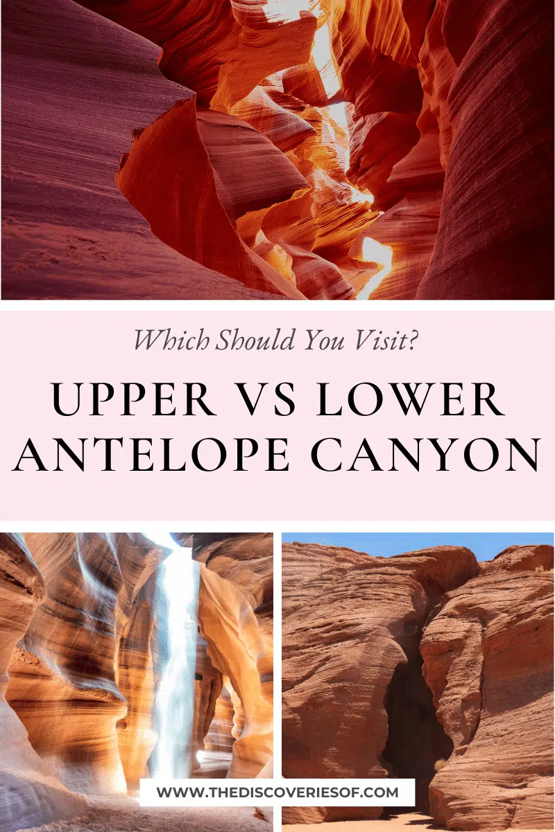 Upper vs Lower Antelope Canyon
