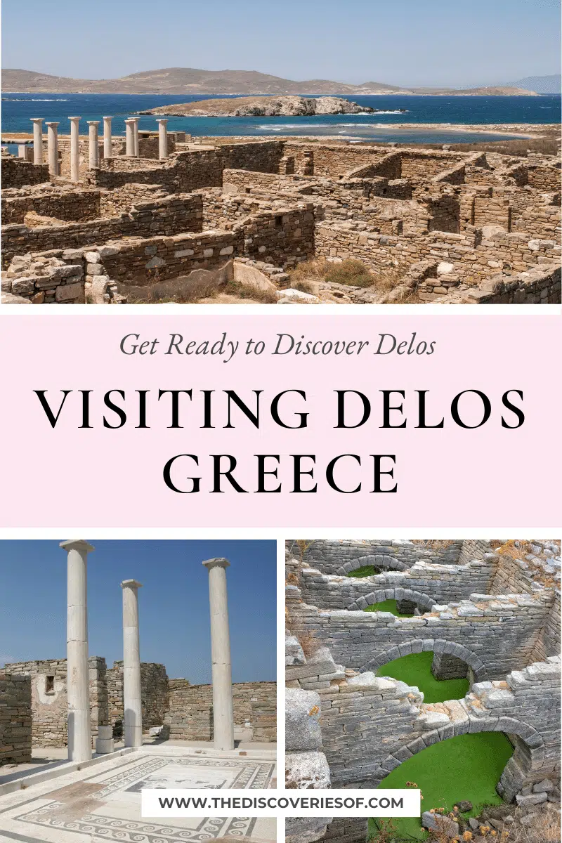 Visiting Delos Greece