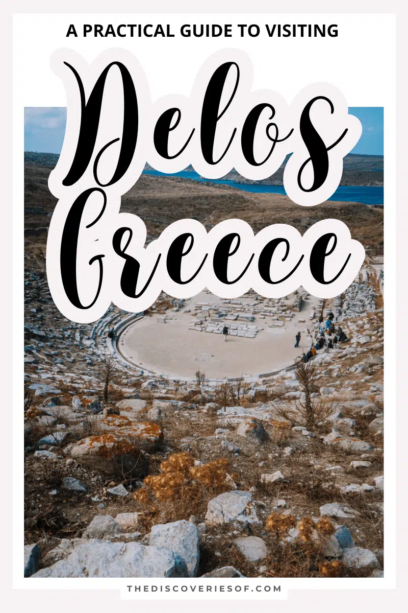 Visiting Delos Greece