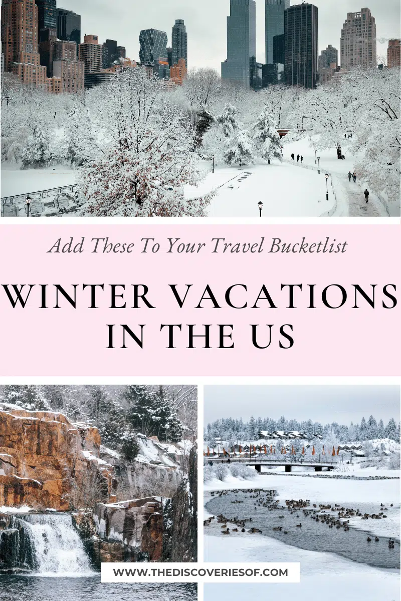 Winter Vacations in the US