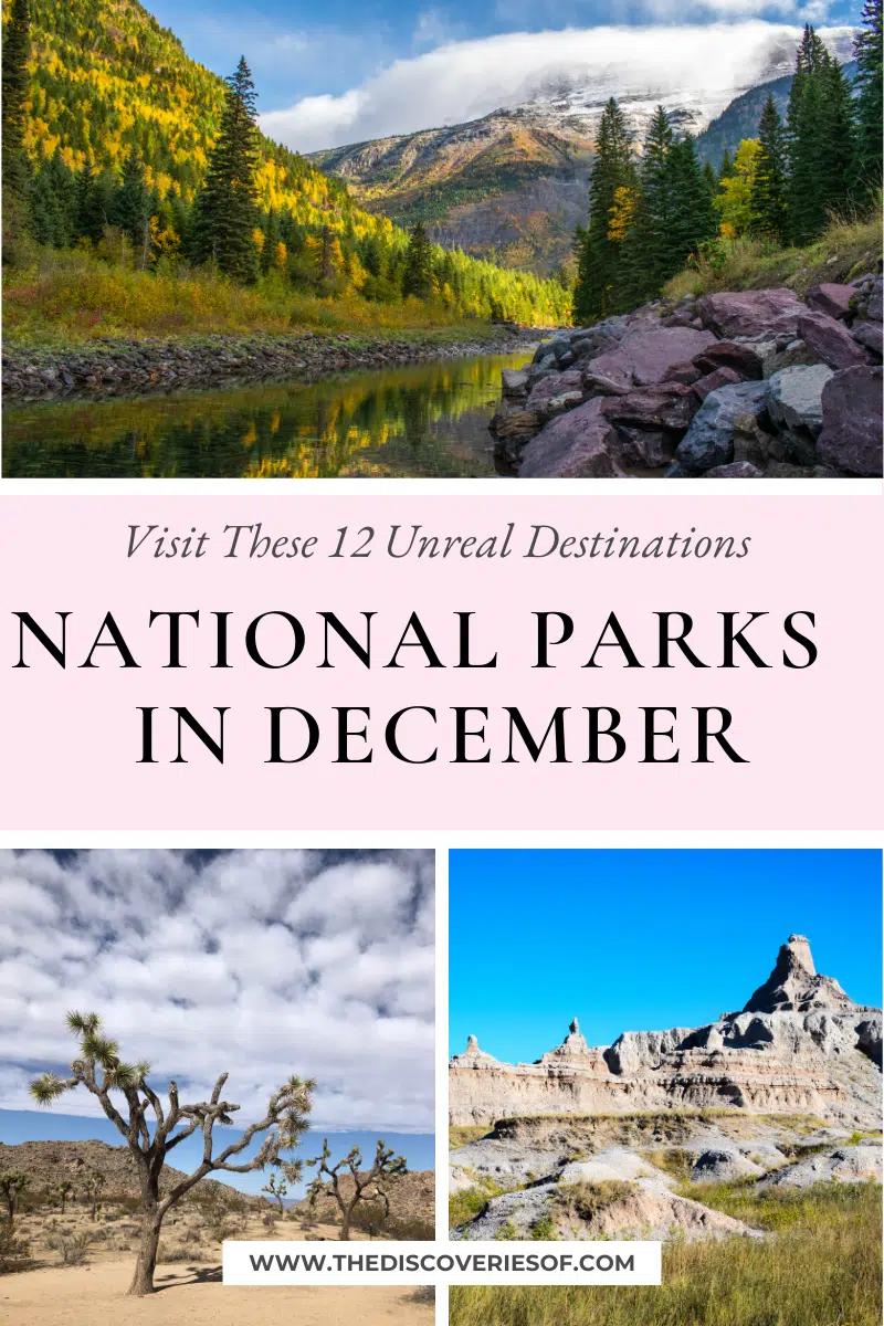 National Parks to Visit in December
