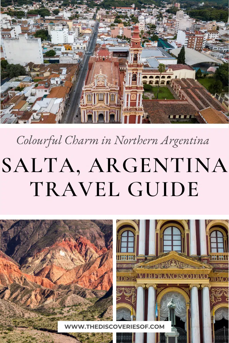 Salta, Argentina Travel Guide