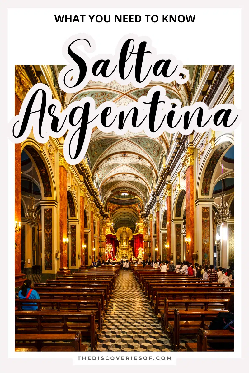 Salta, Argentina Travel Guide