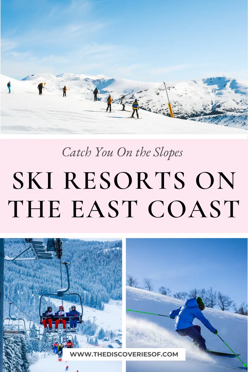 Ski Resorts on the East Coast
