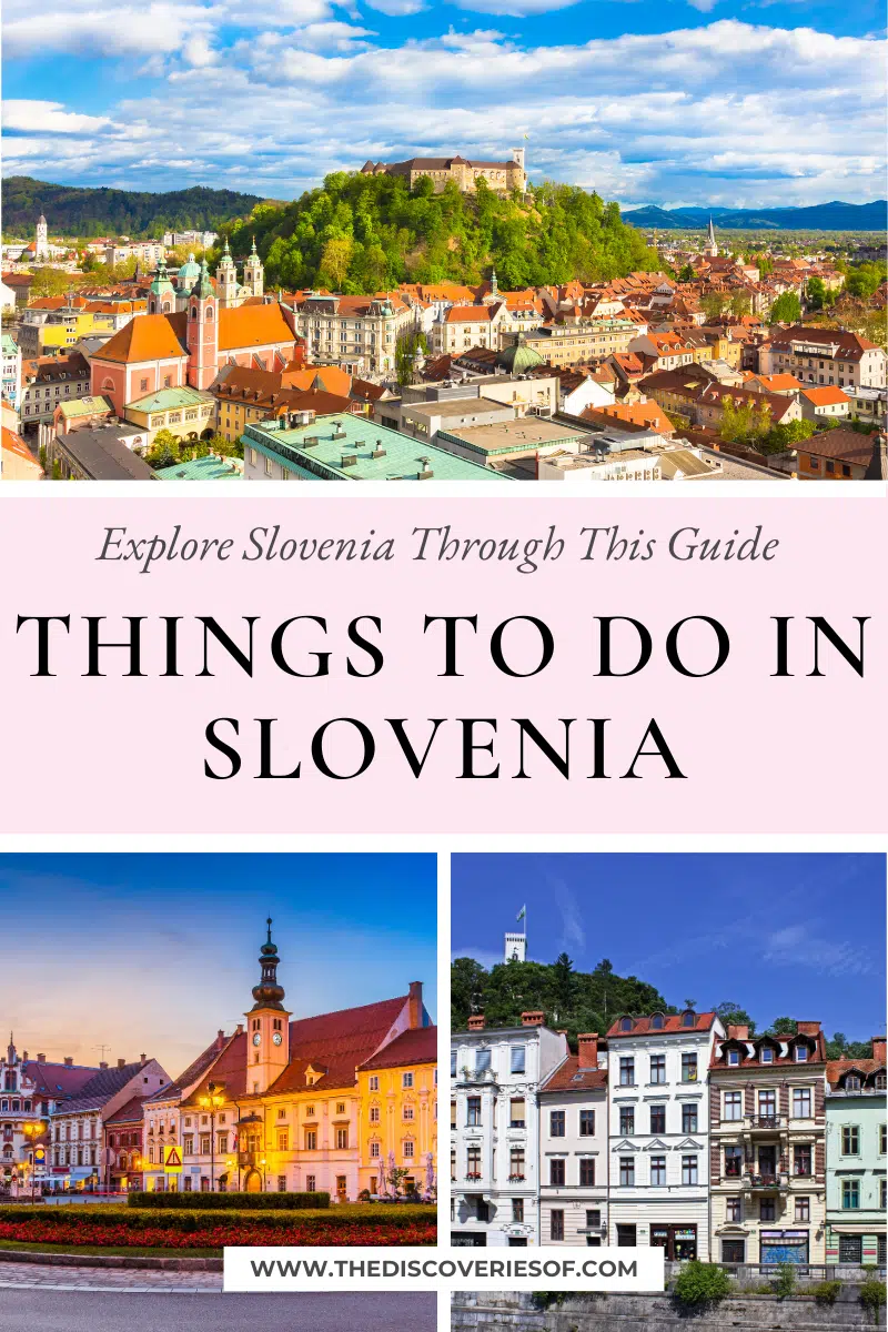 Things to do in Slovenia