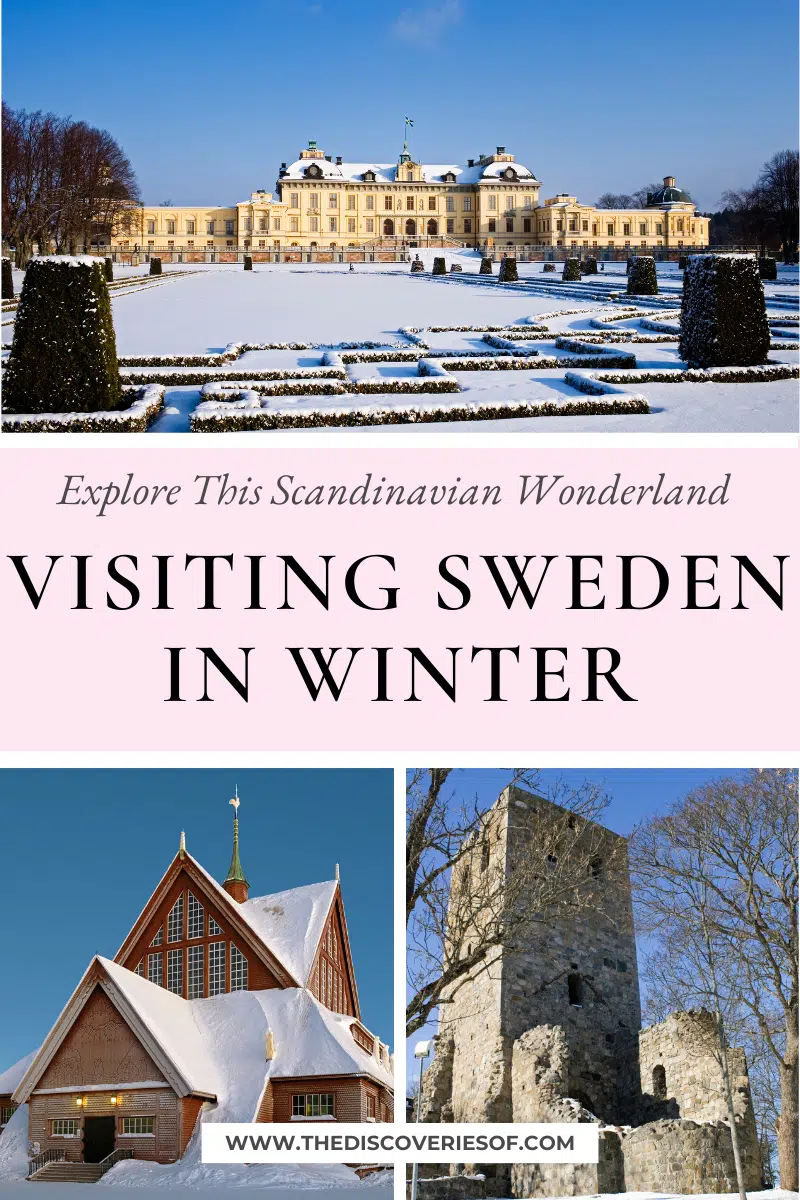 Visiting Sweden in Winter