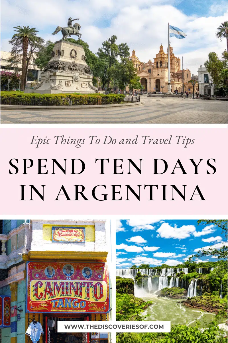spend ten days in argentina