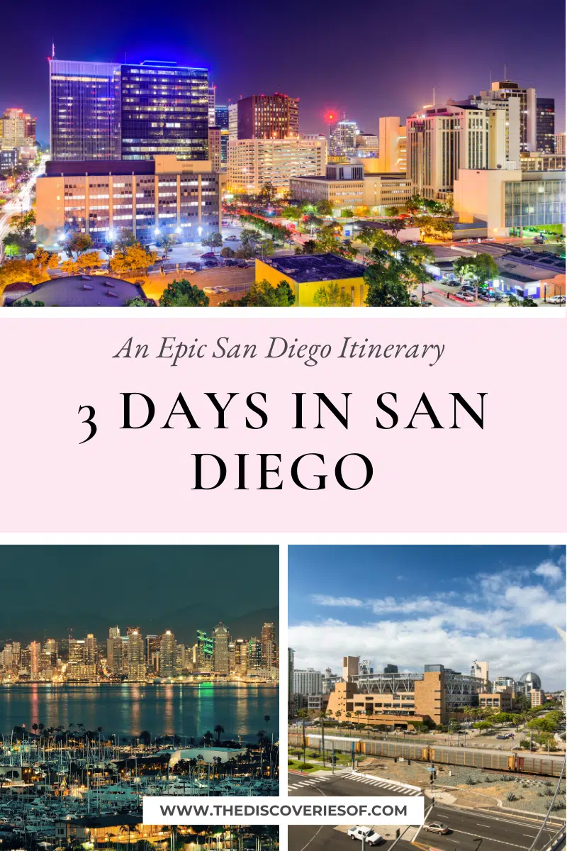 3 Days in San Diego