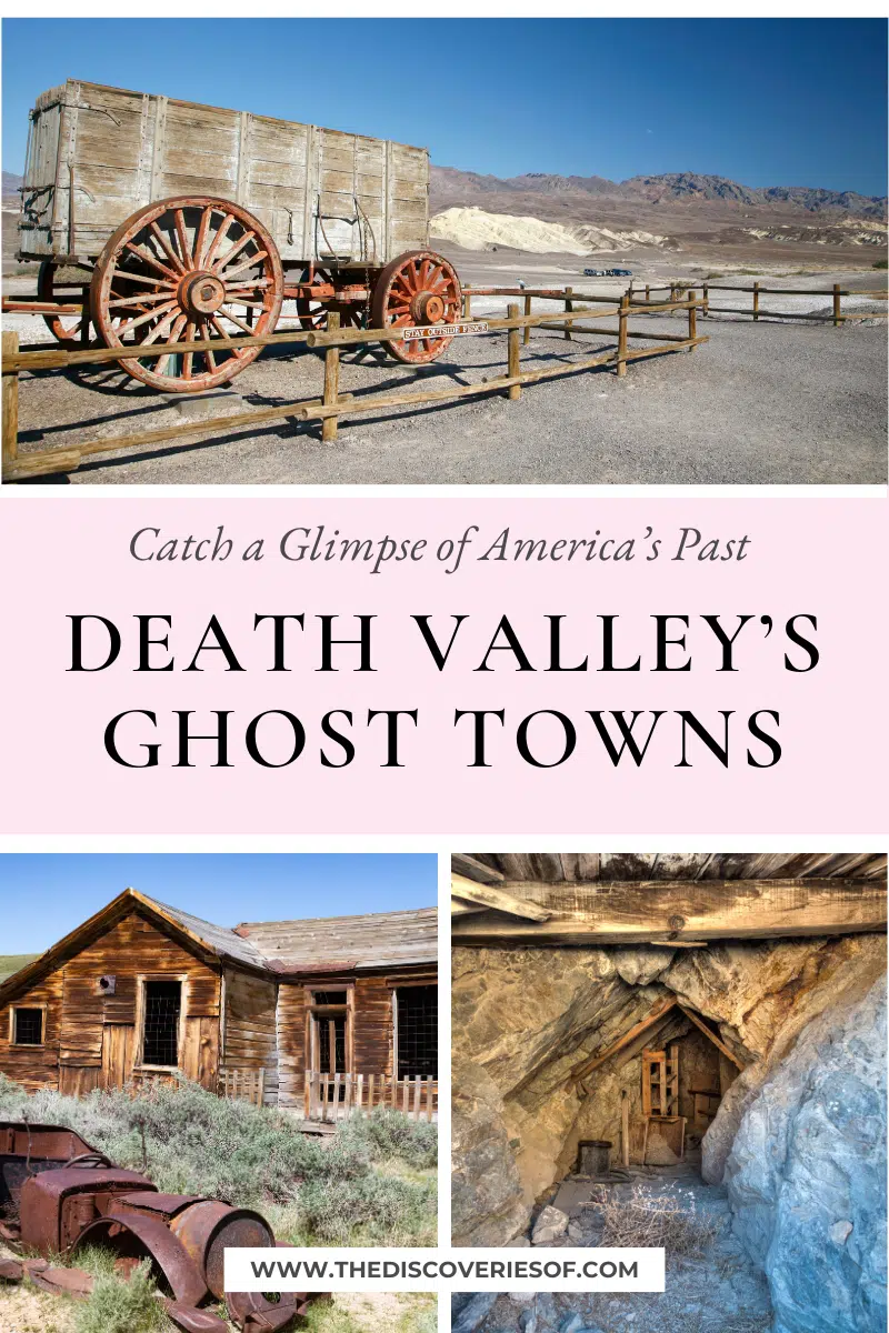 Death Valley’s Ghost Towns