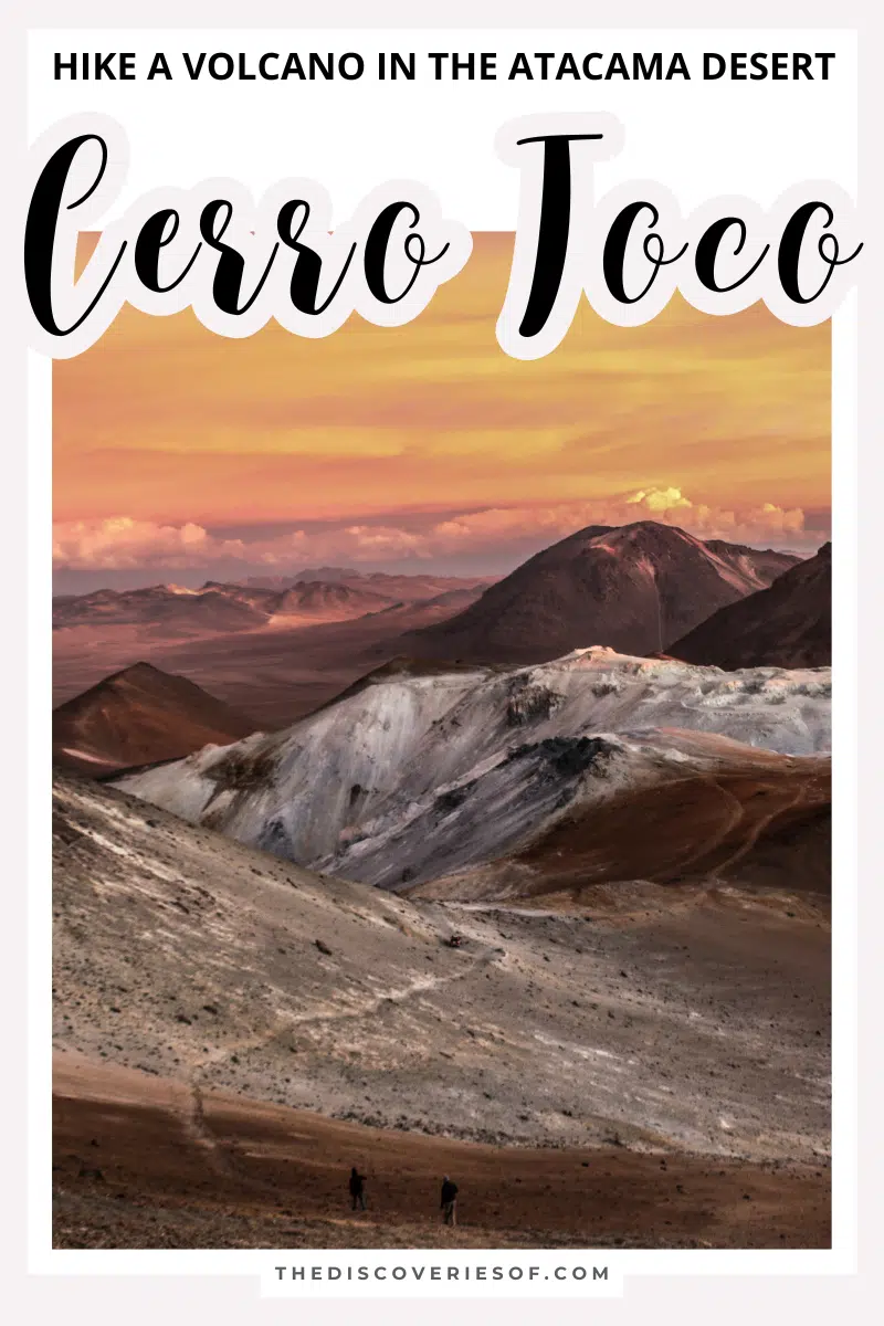 How to Hike Cerro Toco
