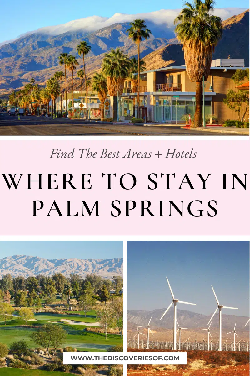 Where to Stay in Palm Springs