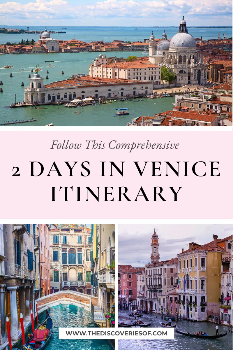 2 Days in Venice Itinerary