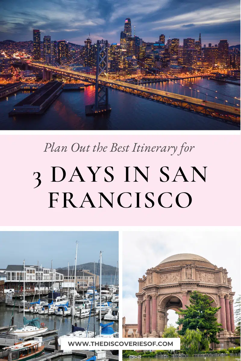 3 Days in San Francisco