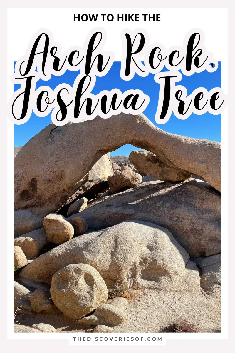 Arch Rock, Joshua Tree