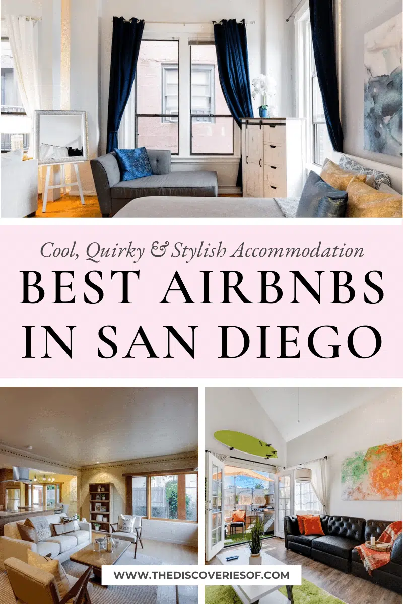 Best Airbnbs in San Diego: Cool, Quirky & Stylish Accommodation in San Diego