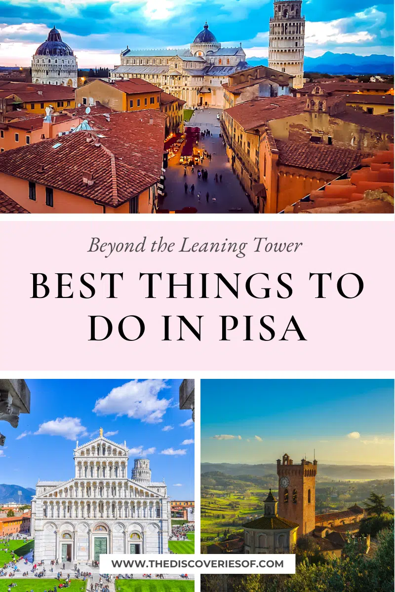 Best Things to do in Pisa