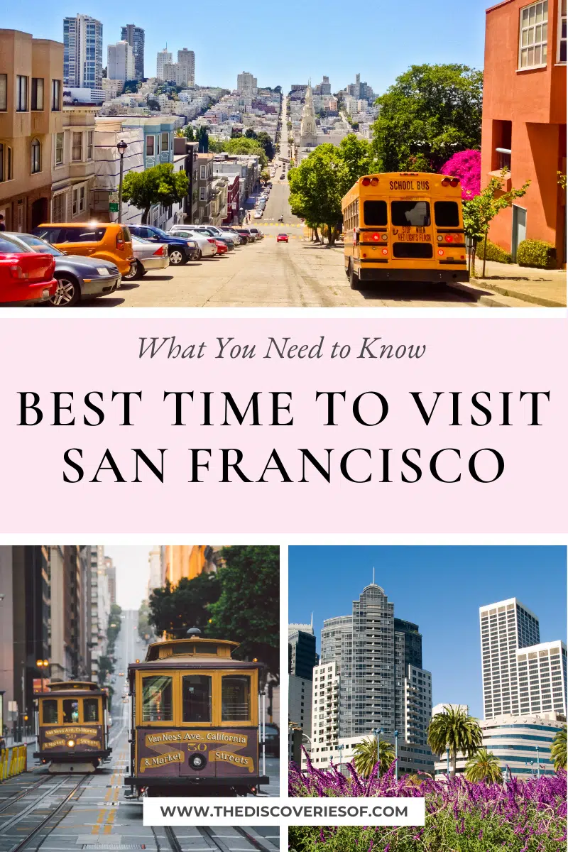 Best Time to Visit San Francisco