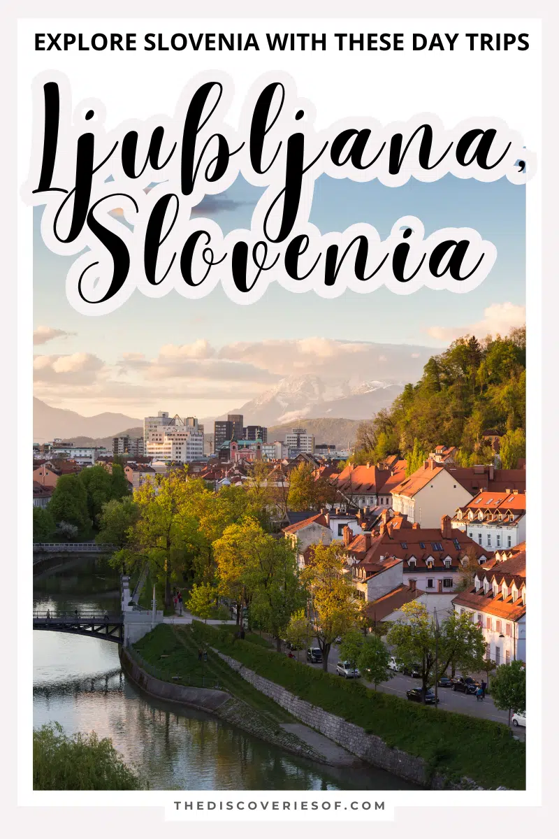 Day Trips from Ljubljana