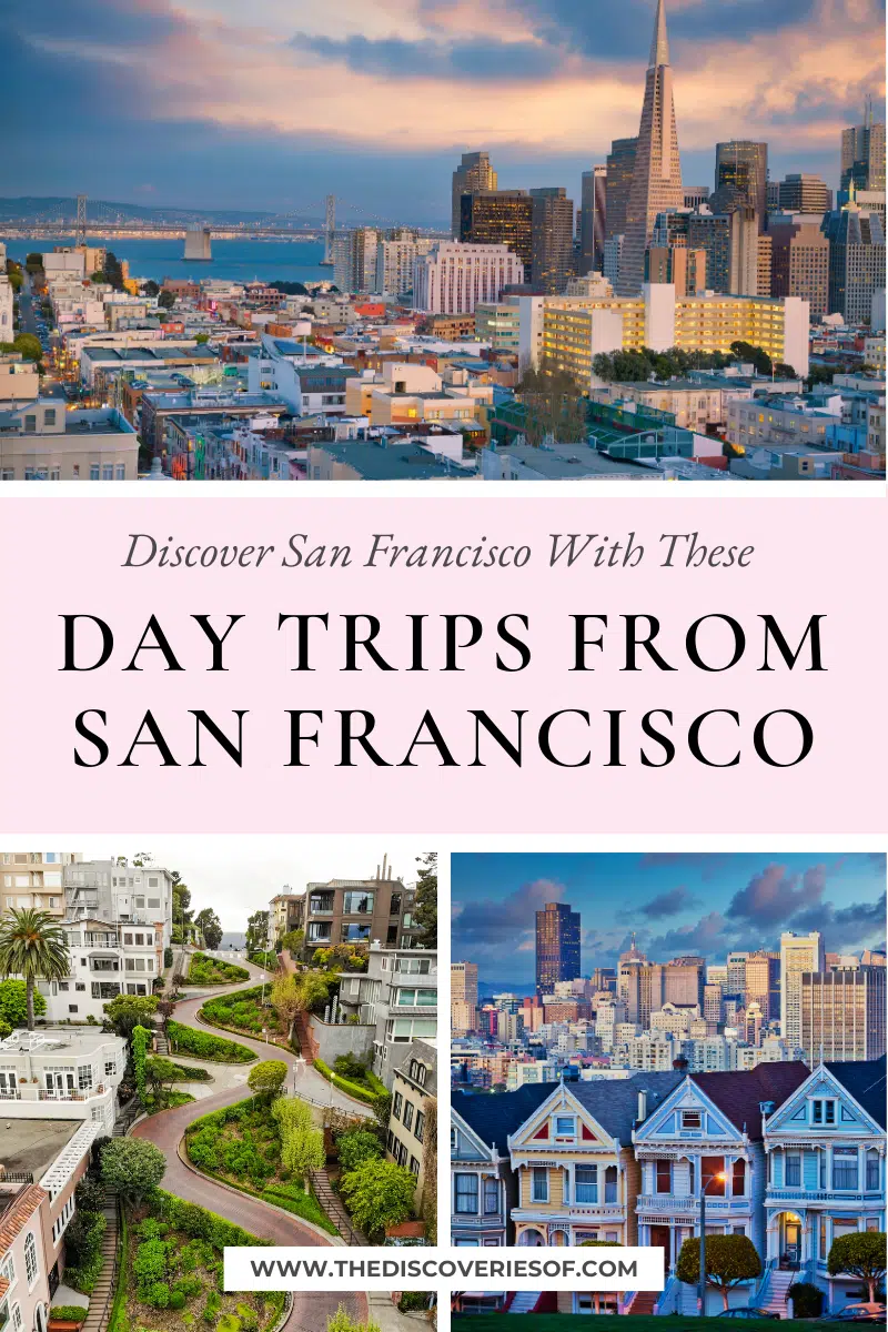 Day Trips from San Francisco