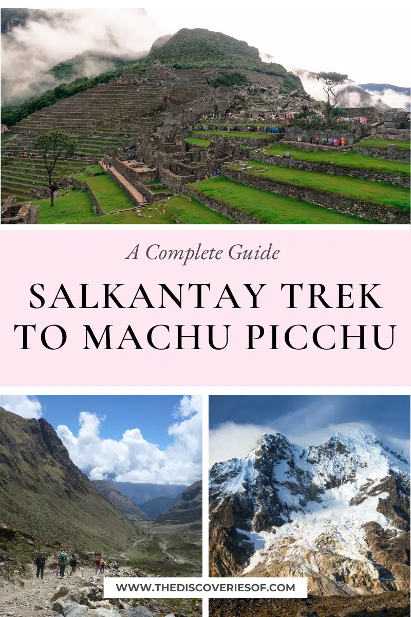 Salkantay Trek to Machu Picchu