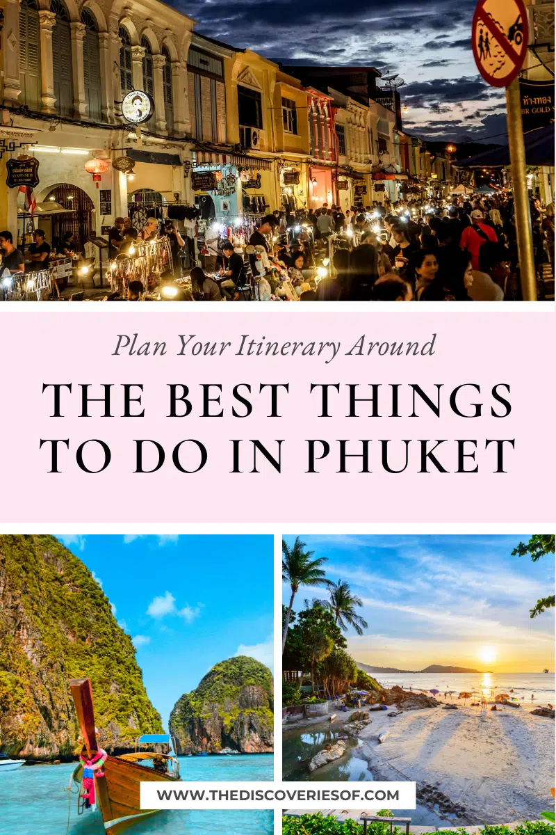 The Best Things to do in Phuket