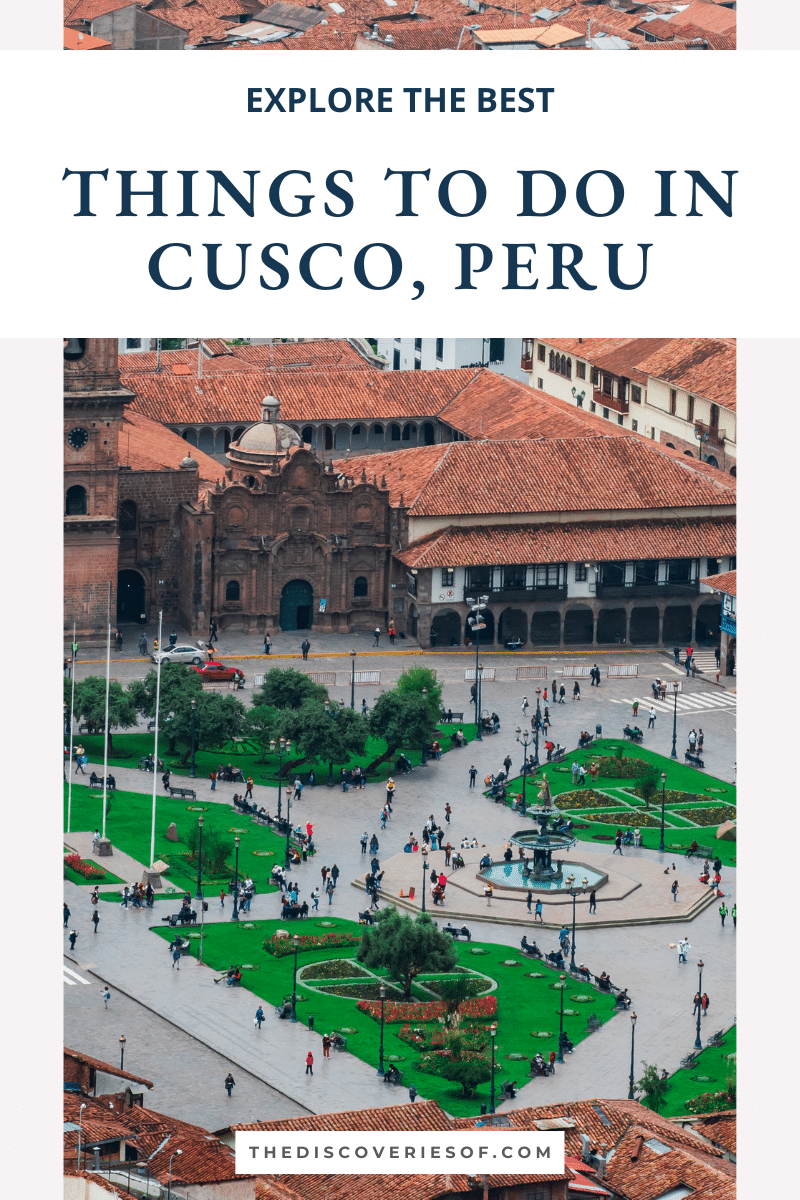 Things to Do in Cusco, Peru